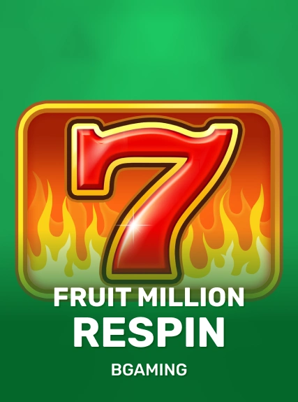 Fruit Million Respin